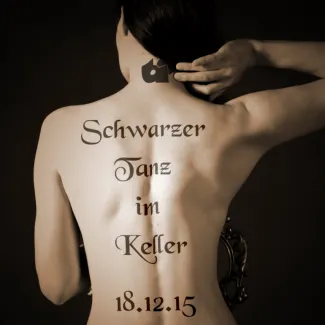 Schwarzer Tanz im Keller